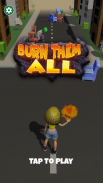 Burn Them All screenshot 1