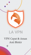 La VPN - Online VPN Proxy App screenshot 1