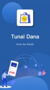 Tunai Dana - Pinjaman Uang Tunai Dana Cepat screenshot 2