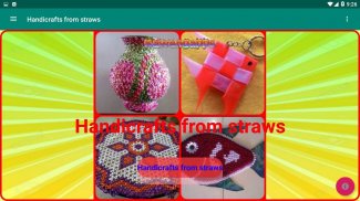 Handicrafts from straws screenshot 1