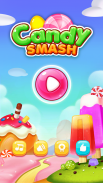 Candy Smash screenshot 6