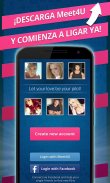 Meet4U - ¡Chat, amor screenshot 6