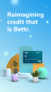 Bettr Card: Credit Reimagined screenshot 3