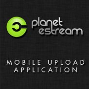 Planet eStream Upload App v2 screenshot 3