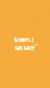 Memo - Simple, Quick, Convenience ( simple memo ) screenshot 6