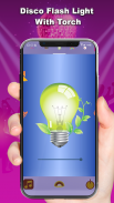 LED Flash Light For All (Disco Light) screenshot 2