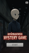 OminousnessGame screenshot 0