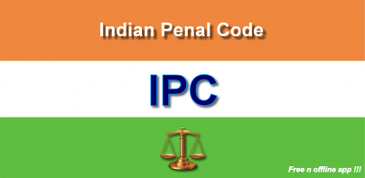 Indian Penal Code 1860 (IPC)