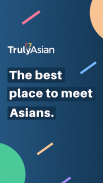 TrulyAsian - Dating App screenshot 5