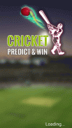 Cricket Predict and Win screenshot 6