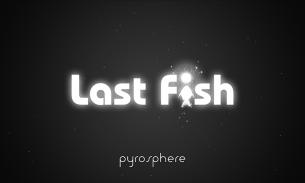Last Fish screenshot 2