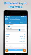 Income Calculator - Hourly wages & more screenshot 4