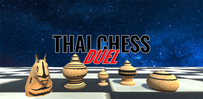 Thai Chess Duel