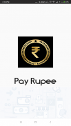 Pay Rupee screenshot 3