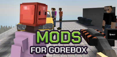 Mods for GoreBox