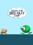 Make The Big Guy Jump screenshot 0