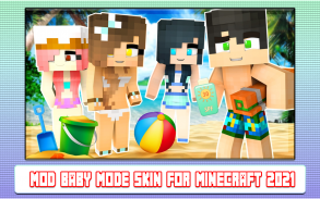Mod Skin Baby Mode for Minecraft 2022 screenshot 3