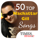 50 Top Nachattar Gill Songs