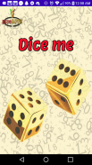 Dice me screenshot 1