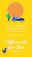 Offline Ride for Uber screenshot 1