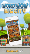 Word Wow Big City - Word game fun screenshot 0