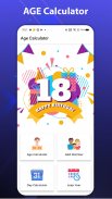 Age Calculator - Calculate Birthday Time & Date screenshot 1