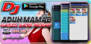 DJ Aduh Mamae Gadis Baju Merah Full Bass Offline screenshot 3