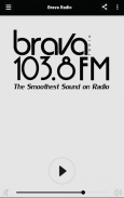 Brava Radio screenshot 1