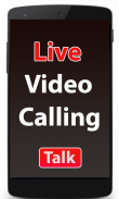 Live Video Call Free Live Talk screenshot 0