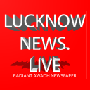 Radiant Awadh -  Lucknow News Live