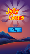 Jelly Gems screenshot 0