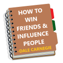 How to Win Friends & Influence