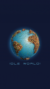 Idle World - Build The Planet screenshot 1