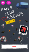 Fan Club Escape screenshot 2