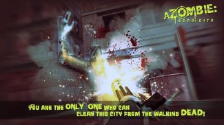 aZombie: Dead City | Zombie Shooting Game screenshot 3