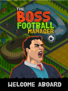The Boss: Football Soccer Manager - Top 11 Stars screenshot 5