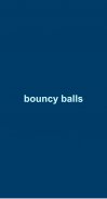 Bouncy balls screenshot 0