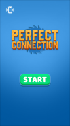 Perfect Connection screenshot 0