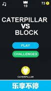 Caterpillar vs Block-Strategy Popular .IO Games screenshot 7