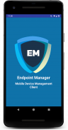 Endpoint Manager  MDM Client screenshot 1