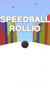 Rollio Roll Rush Catch Up Speed Ball screenshot 2