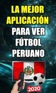 Ver Fútbol Peruano 2020 - Guía de canales screenshot 2