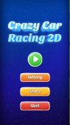 Easy Car Racing Game 2D Car screenshot 2