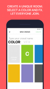 COLOR CROWD Sync your color screen & make a crowd screenshot 2