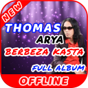 Lagu Berbeza Kasta Thomas Arya Offline Full Album Icon