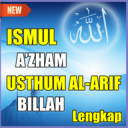 ISMUL AZHAM USTHUM AL ARIF BILLAH