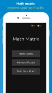 Math Matrix : Train Your Brain, Improve Math Skill screenshot 0