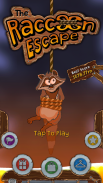 Raccoon Escape screenshot 4