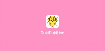 DokiDoki Live-ライブ配信楽しもう