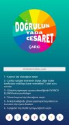 Doğruluk Cesaret Çarkı screenshot 2